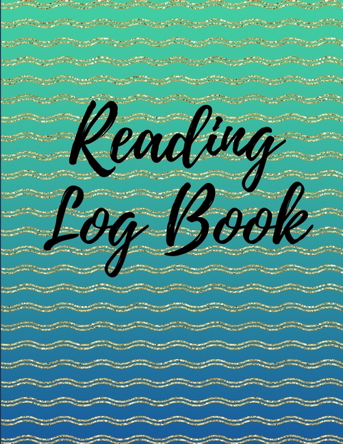 Reading Log Book : Reading Tracker Journal Gifts for Book Lovers Reading  Record Book (Paperback)